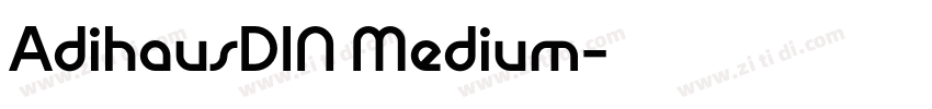 AdihausDIN Medium字体转换